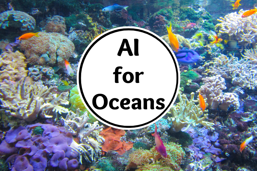 Computer Science Week | AI for Oceans