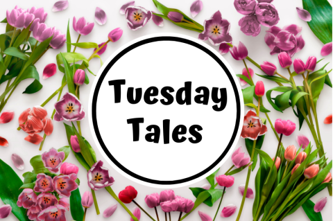 Tuesday Tales