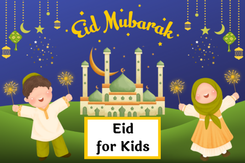 Eid for Kids