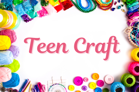 Teen Craft