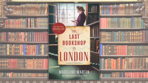 Last Bookshop in London: A Novel of World War II