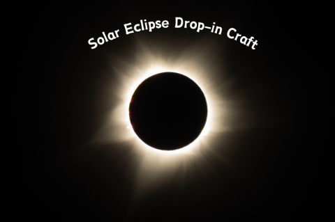 Solar Eclipse Drop In Craft