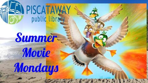 Summer Movie Monday 7/22 - Migration