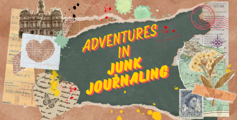 Adventures in Junk Journaling text surrounded by scrap paper art.