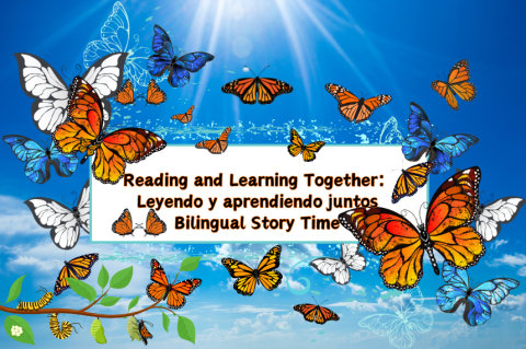 Monarch butterflies flying in the air around sign for bilingual storytime