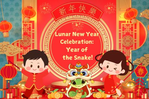 Lunar New Year Celebration: Year of the Snake!