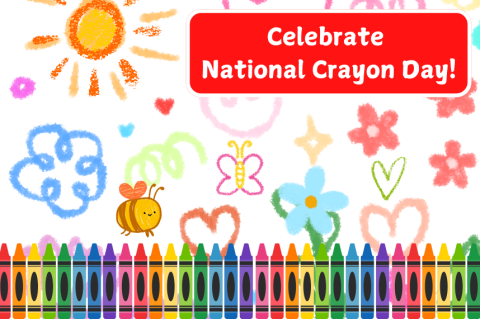 row of crayons in different colors, crayon doodles, and "celebrate national crayon day" sign