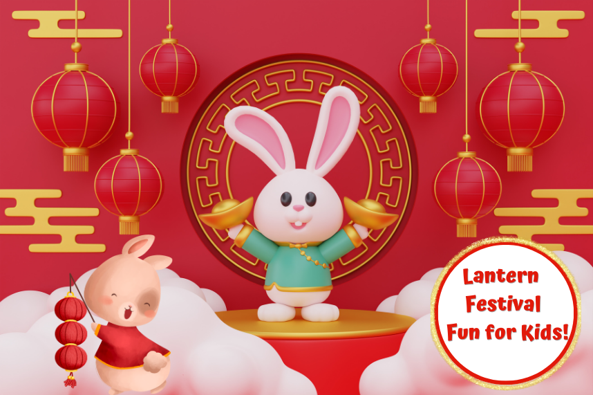 Lantern Festival Fun for Kids