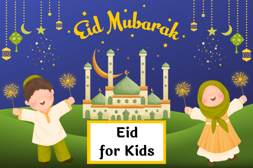 Eid for Kids