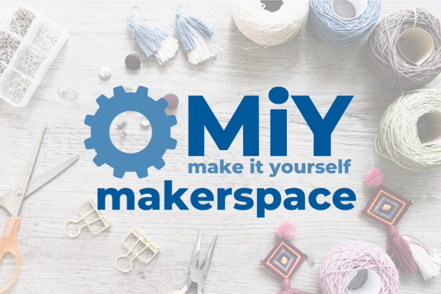 MiY Makerspace