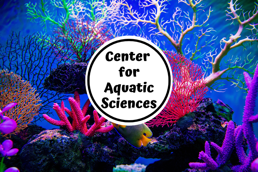 Center for Aquatic Sciences