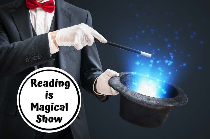 Reading is Magical Show