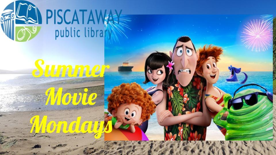 Summer Movie Monday 7/1 - Hotel Transylvania 3